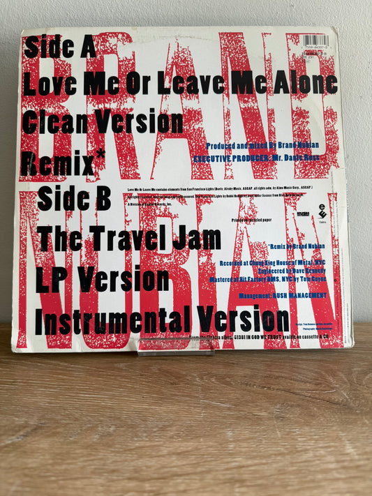 Brand Nubian – Love Me Or Leave Me Alone
