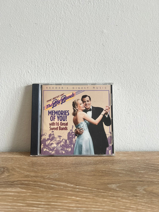 The Best of the Big Bands: Memories of You!