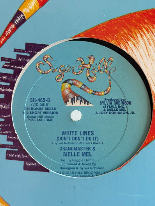 Grandmaster & Melle Mel – White Lines (Don't Don't Do It)