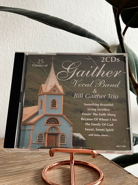 Gaither Vocal Band & Bill Gaither Trio ‎– 25 Classics Of Gaither Vocal Band & Bill Gaither Trio