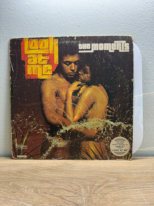 The Moments ‎– Look At Me